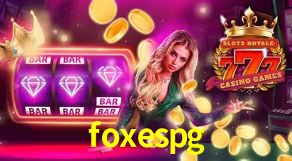 Descubra o Mundo do Cassino Online com foxespg